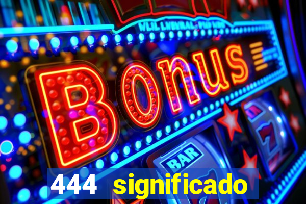 444 significado hora espejo